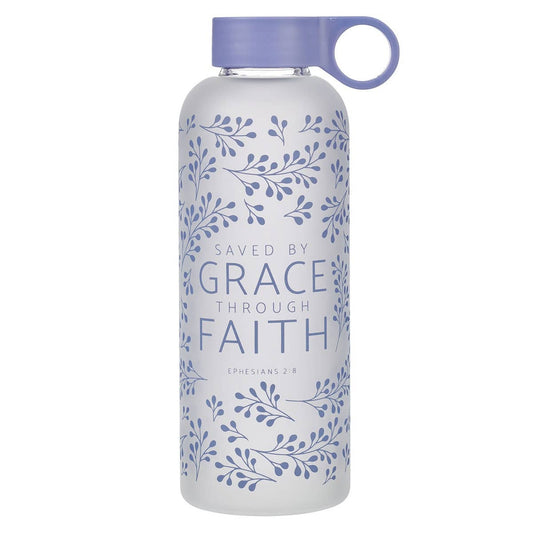 Water Bottle Glass Saved by grace Eph. 2:8