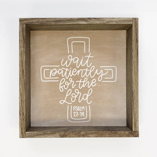 Wait Patiently Wall Art - Scripture Canvas Art - Wood Framed: 6x6" Mini Canvas Art with Wood Box Frame
